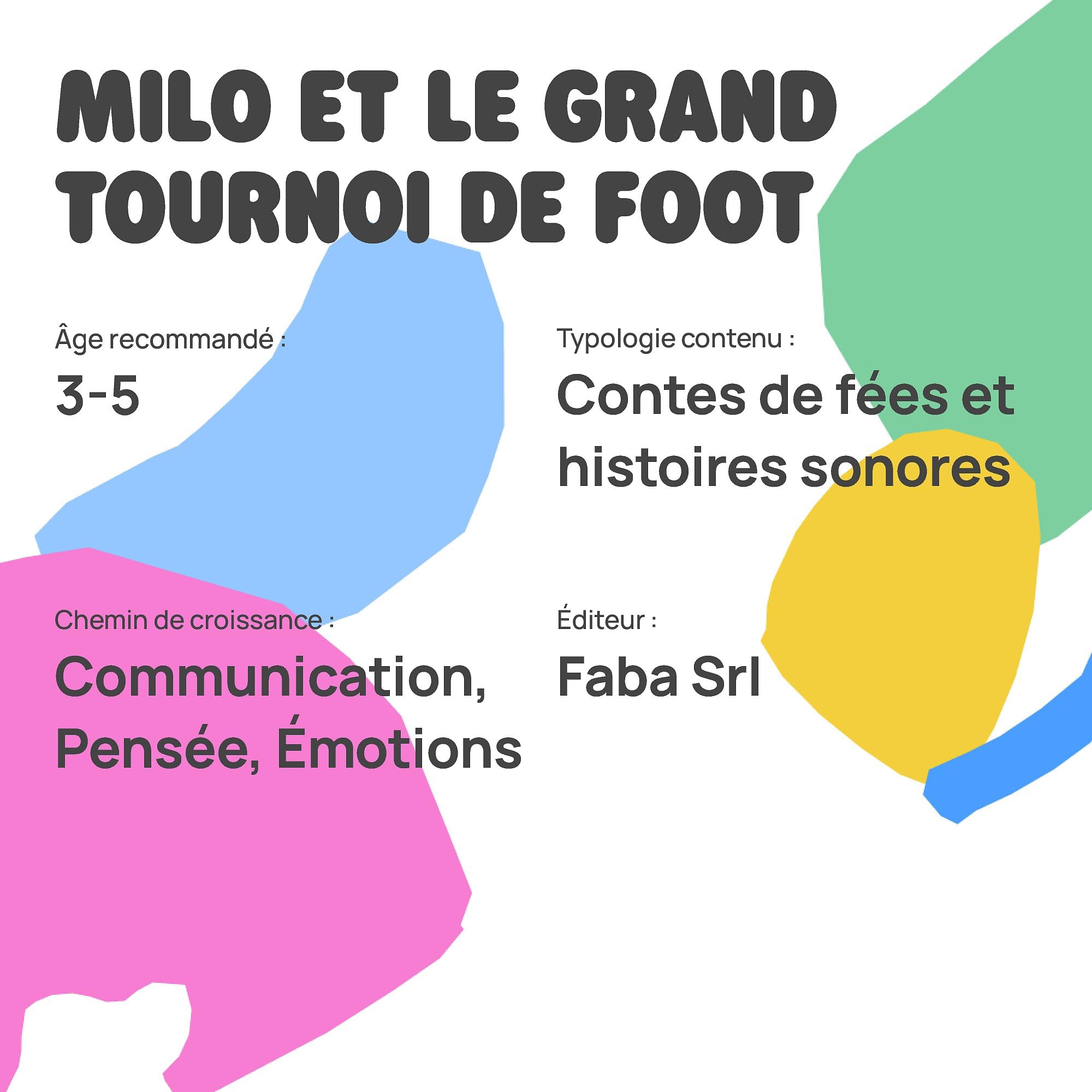 faba-milo-et-le-grand-tournoi-de-foot-personnage-sonore-3-5-ans image 5